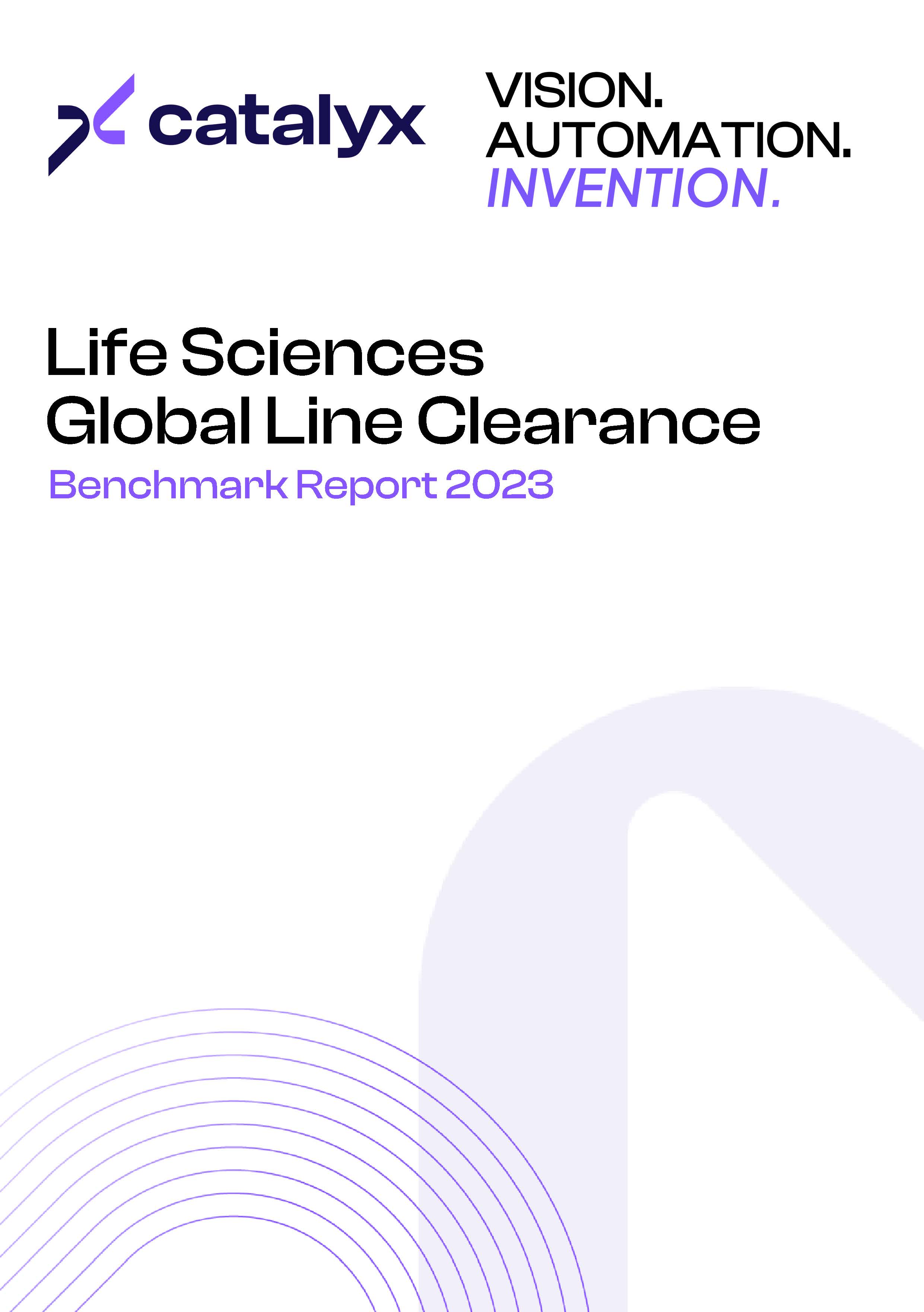 Catalyx Life Sciences Line Clearance Benchmark Report update